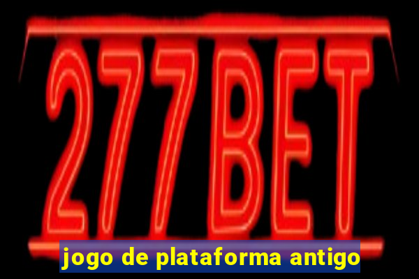 jogo de plataforma antigo